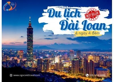 TOUR ĐÀI BẮC - CAO HÙNG – ĐÀI TRUNG - ĐÀI BẮC - BAY EVA AIR 5 SAO